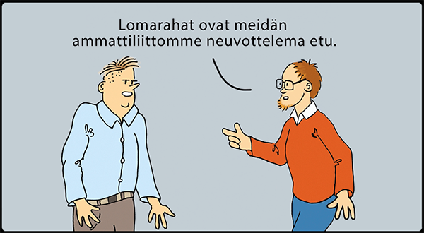 Tietoala, Lomaraha verrattuna mihin