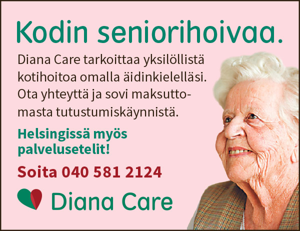Diana Care, K&K lehtimainos. Diana Care, K&K lehtimainos.