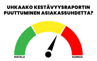 Uhkaako kestävyysraportin puuttuminen asiakassuhdetta?