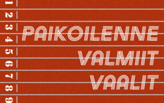 Paikoilenne, valmiit, vaalit!
